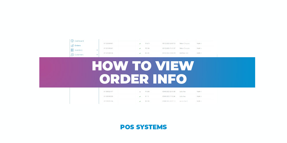 View Order Images How to View Order Info | CHARGE Anywhere
