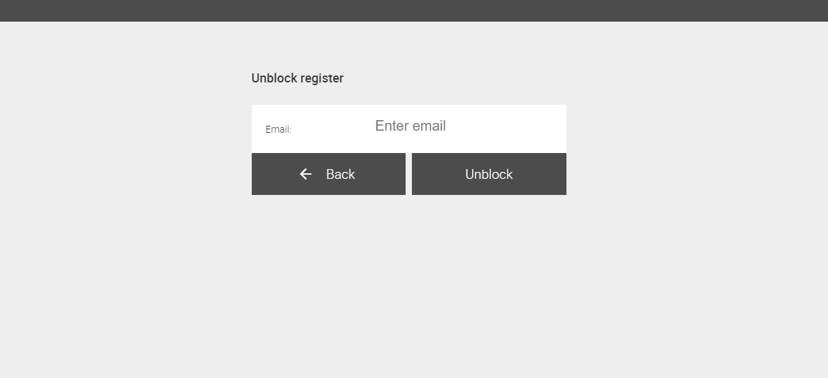 unblock register form: email input and two actions, back and unblock (enter email to unblock).