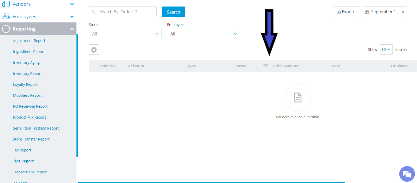 reporting dashboard: left navigation, search/filters above, and an empty data table; a large blue arrow highlights the table area.